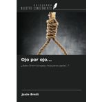 Ojo por ojo...: ¿Adiós Unión Europea, hola pena capital...?