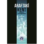 Okan Üniversitesi Yayınları Araftaki Kent
