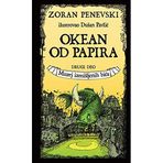Okean od papira 2 Muzej izmisljenih bica