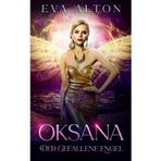 Oksana - Der gefallene Engel: 4
