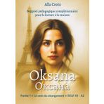 Oksana: Partie 1, vent du changement - DELF A1 / A2