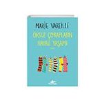 Öksüz Çorapların Hayali Yaşamı - Marie Vareille
