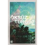 Öksüz Turgut - Şehbenderzade Filibeli Ahmed Hilmi