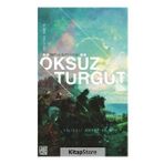 Öksüz Turgut - Şehbenderzade Filibeli Ahmet Hilmi