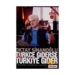 OKTAY SİNANOĞLU TÜRKÇE GIDERSE TÜRKİYE GIDER (2 DVD) - OKTAY SİNANOĞLU