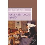 Okul Aile Toplum Birliği - Bekir Onur