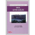 OKUL ÇEVRE SAĞLIĞI - FARUK TEKBAŞ