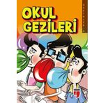 Okul Gezileri - Sakinler 4 Edam Yayınları