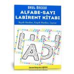 Okul Öncesi Alfabe-Sayı Labirent Kitabı