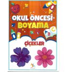 Okul Öncesi Çiçekler Boyama Kitabı, Eğitici Aktivite Seti, 3-6 Yaş Arası