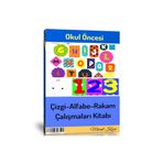 Okul Öncesi Çizgi-Alfabe-Rakam Çalışmaları Kitabı - Enine Boyuna Eğitim