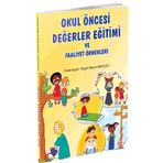 Okul Öncesi Değerler Eğitimi ve Faaliyet Örnekleri Nigar Büşra Bahçeci / Erkam Yayınları