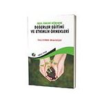 Okul Öncesi Dönemde Değerler Eğitimi ve Etkinlik Örnekleri Eğiten Kitap Yayınları
