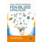 Okul Öncesi Dönemde Fen Bilgisi Etkinlikleri - Mehmet Başar