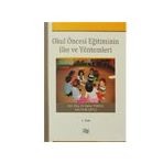 OKUL ÖNCESI EĞITIMININ İLKE VE YÖNTEMLERI - GENEL