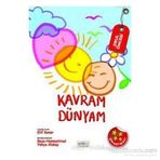 OKUL ÖNCESI ETKINLIK - KAVRAM DÜNYAM (5 - 6 YAŞ) - ELIF KONAR