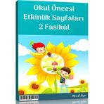 Okul Öncesi Etkinlik Sayfaları 2 Fasikül
