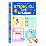 Okul Oncesi Etkinlikli Tatil Kitabim 3 Ve 4 Yas Marti Cocuk