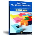 Okul Öncesi Mantıksal Akıl Yürütme Enine Boyuna Eğitim