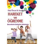 Okul Öncesi ve Anaokulunda Hareket ve Öğrenme Rae Pica Platform Yayınları