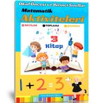 Okul Öncesi Ve Birinci Sınıflar Matematik Aktiviteleri (3 Kitap)