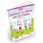 Okul Öncesi Zeka ve Dikkat Geliştirme Oyunları - 3-4 Yaş - Mürşide Uysal