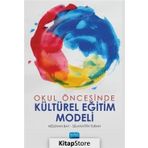 Okul Öncesinde Kültürel Eğitim Modeli - Neslihan Bay
