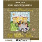 Okula Uyum ve Erken Okuryazarlık Eğitimi Kollektif Efe Akademi Yayınları
