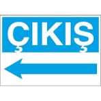 Okularenkkat Çıkış Sol Ok Uyarı Levhası