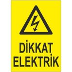 Okularenkkat Dikkat Elektrik Uyarı Levhası