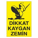 Okularenkkat Dikkat Kaygan Zemin Uyarı Levhası