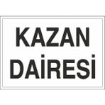 Okularenkkat Kazan Dairesi Uyarı Levhası