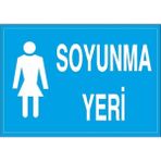 Okularenkkat Soyunma Yeri Uyarı Levhası