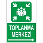 Okularenkkat Toplanma Merkezi Sağ Ok Uyarı Levhası 12 cm x 28 cm