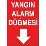 Okularenkkat Yangın Alarm Düğmesi Uyarı Levhası