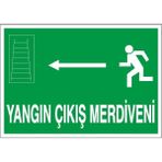 Okularenkkat Yangın Çıkış Merdiveni Sol Ok Uyarı Levhası