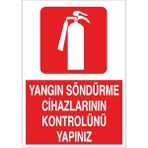 Okularenkkat Yangın Söndürme Cihaz Kontrolü Uyarı Levhası