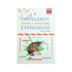 Okullarda Sosyal ve Kültürel Etkinlikler - Yunus Aker