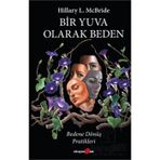 Okuyan Us Yayınları Bir Yuva Olarak Beden