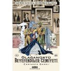 Olağanüstü Beyefendiler Cemiyeti- Cilt 1 - Alan Moore