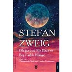 Olağanüstü Bir Gece ve Beş Farklı Hikaye - Stefan Zweig