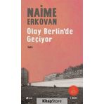 Olay Berlin’de Geçiyor - Naime Erkovan