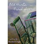 Old Hurts, Fresh Scars