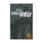 ÖLDÜR ÖLDÜR ÖLDÜR - JIMMY MASSEY, NATASHA SAULNIER