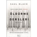 Öldürme Dersleri - Saul Black