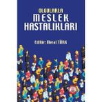 Olgularla Meslek Hastalıkları - Meral Türk