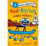 Olimpos Çocuk Kedi Piti'Nin Mars Görevi-Okumayı Öğreniyorum - Başlangıç 1 Seviyesi
