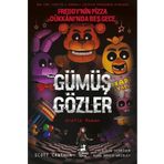 Olimpos Yayınları Gümüş Gözler - Freddy'nin Pizza Dükkanı'nda Beş Gece 1. Kitap (RENKLİ ÇİZGİ ROMAN)