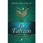 Olimpos Yayınları - La Tahzen