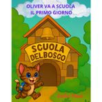 OLIVER VA A SCUOLA - IL PRIMO GIORNO: IL PRIMO GIORNO DI SCUOLA DEL GATTINO OLIVER CON SCHEDE DA COLORARE